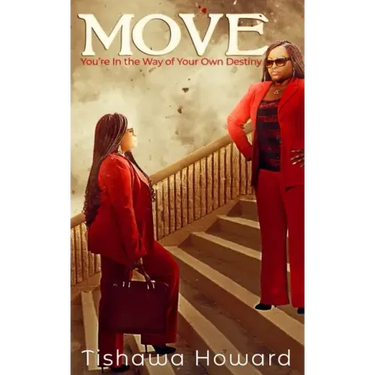 Move: You're In the Way of Your Own Destiny