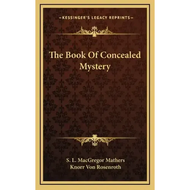 The Book of Concealed Mystery