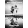 Whispers of Silence