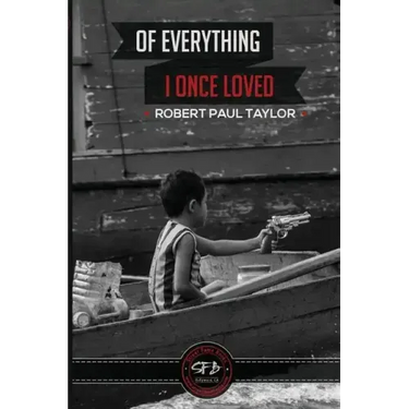 Of Everything I Once Loved: Letting Go