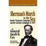 Sherman's March to the Sea: Hood's Tennessee Campaign and the Carolina Campaigns of 1865