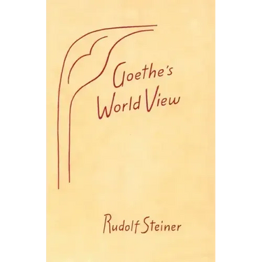 Goethe's World View: (Cw 6)