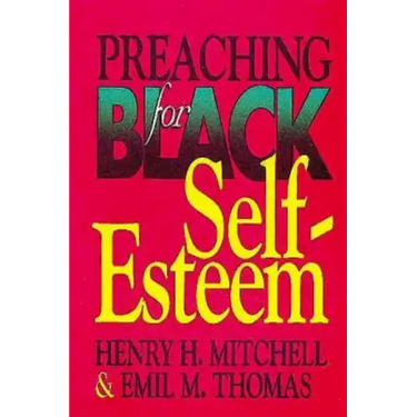 Preaching for Black Self-Esteem