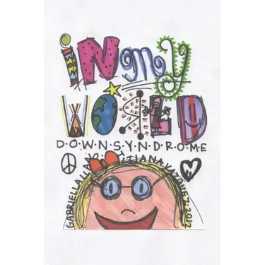 In My World: Down Syndrome