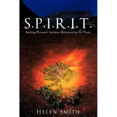 S.P.I.R.I.T.: Seeking Personal, Intimate Relationships in Truth