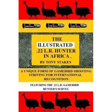 The Illustrated .22 L.R.Hunter in Africa