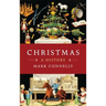 Christmas: A History