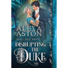 Disrupting the Duke
