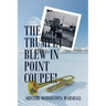 The Trumpet Blew in Point Coupee!