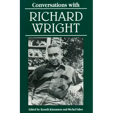 Conversations with Richard Wright