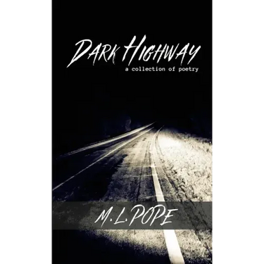 Dark Highway