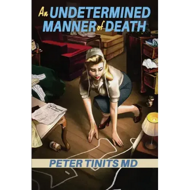 An Undetermined Manner of Death
