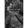 Poetry of the Holocaust: An Anthology