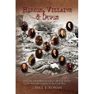 Heroes, Villains & Dupes