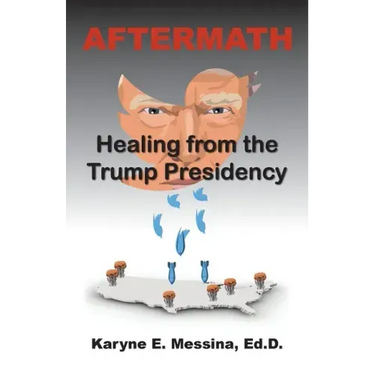 Aftermath: Healing from the Trump Presidency