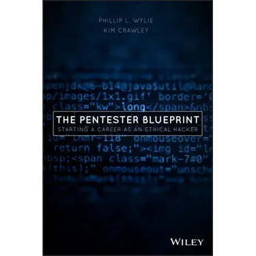 The Pentester Blueprint: Starting a Career as an Ethical Hacker