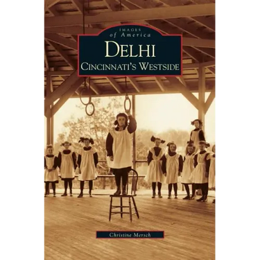 Delhi: Cincinnati's Westside