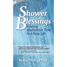 Shower Blessings- Finding Meditation Time in a Busy Life