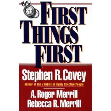 First Things First