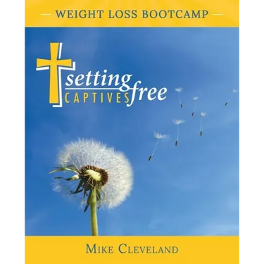 Setting Captives Free: Weight Loss Bootcamp