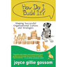 How Do I Build It? Shaping Successful Organizational Culture and Strategies