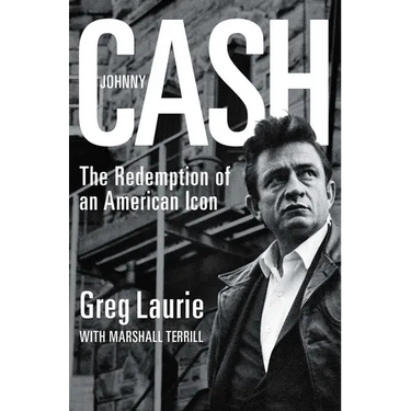 Johnny Cash: The Redemption of an American Icon