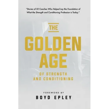 Golden Age of Strength & Condi