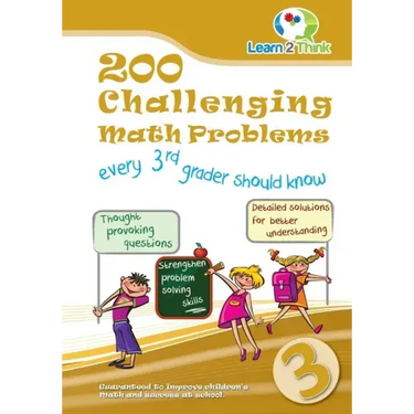 200 Challenging Math Problems every 3rd grader should know