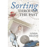 Sorting Through the Past