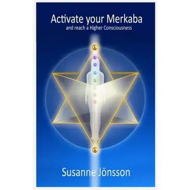 Activate your Merkaba and reach a Higher Consiousness