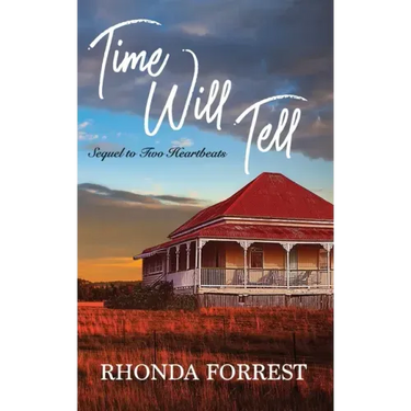 Time Will Tell: Sequel to Two Heartbeats