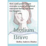 Medium Brave