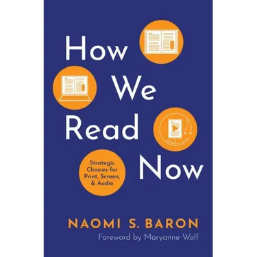 How We Read Now: Strategic Choices for Print, Screen, and Audio