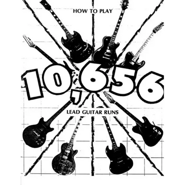 How to Play 10,656 Lead Guitar Runs: With 888 easy to read diagrams