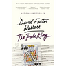 The Pale King: An Unfinished Novel