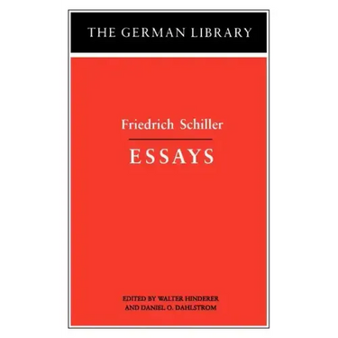Essays: Friedrich Schiller