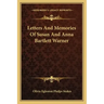 Letters and Memories of Susan and Anna Bartlett Warner