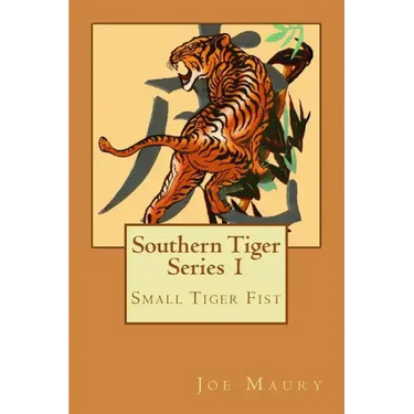 Southern Tiger - Series 1: Small Tiger Fist