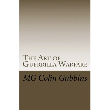 The Art of Guerrilla Warfare