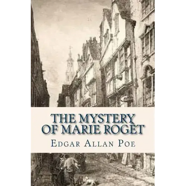 The Mystery of Marie Roget