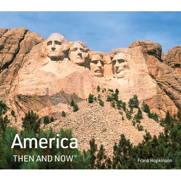 America Then and Now