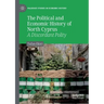 The Political and Economic History of North Cyprus: A Discordant Polity
