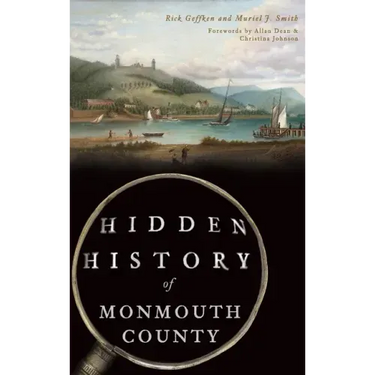 Hidden History of Monmouth County
