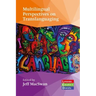 Multilingual Perspectives on Translanguaging