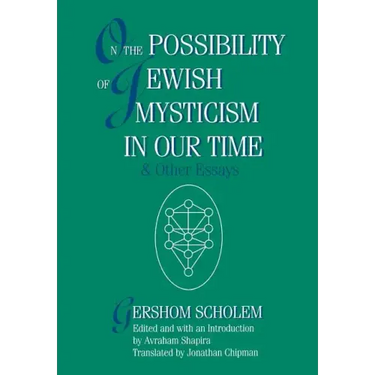 On the Possibility of Jewish Mysticism in Our Time