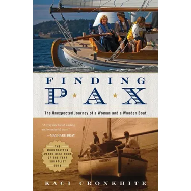 Finding Pax: the unexpected journey of a woman and a wooden boat