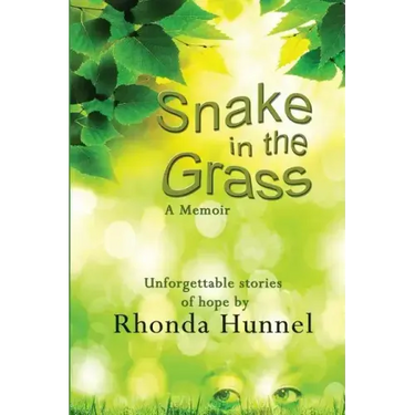 Snake in The Grass; A Memoir
