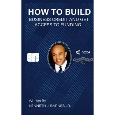 How to Build Business Credit and Get Access to Funding
