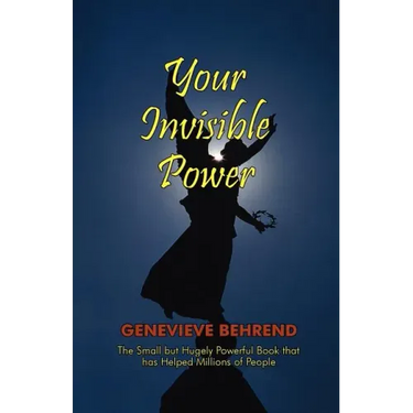 Your Invisible Power