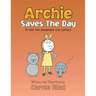 Archie Saves the Day: (From the Amanda's Cat Series)